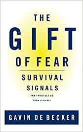 The Gift of Fear